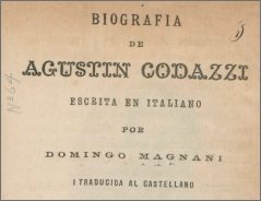 Biografía de Agustín Codazzi, 1881